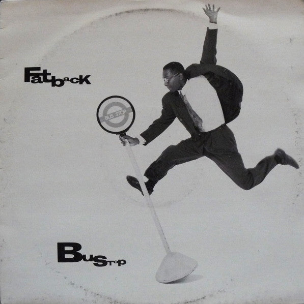 Master Release: Bus Stop by The Fatback Band