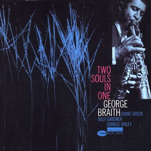 Master Release: Two Souls In One by George Braith