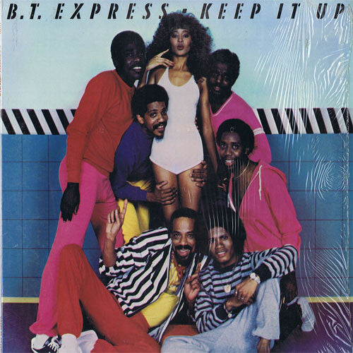 Master Release: Keep It Up by B.T. Express