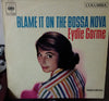 Eydie Gormé - Blame It On The Bossa Nova (Vinyl, LP, Album) Very Good Plus (VG+) / Very Good (VG)