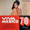 Various - Viva Mexico (Vinyl, LP, Album, Compilation) Very Good Plus (VG+) / Very Good Plus (VG+)