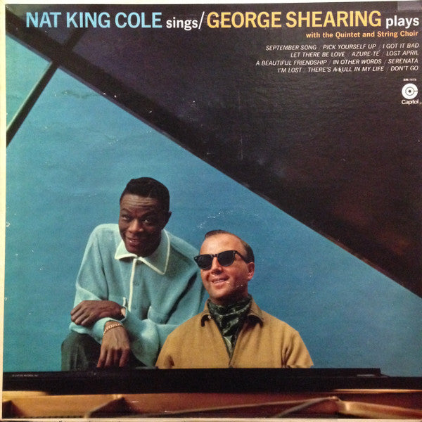 Nat King Cole Sings / George Shearing Plays