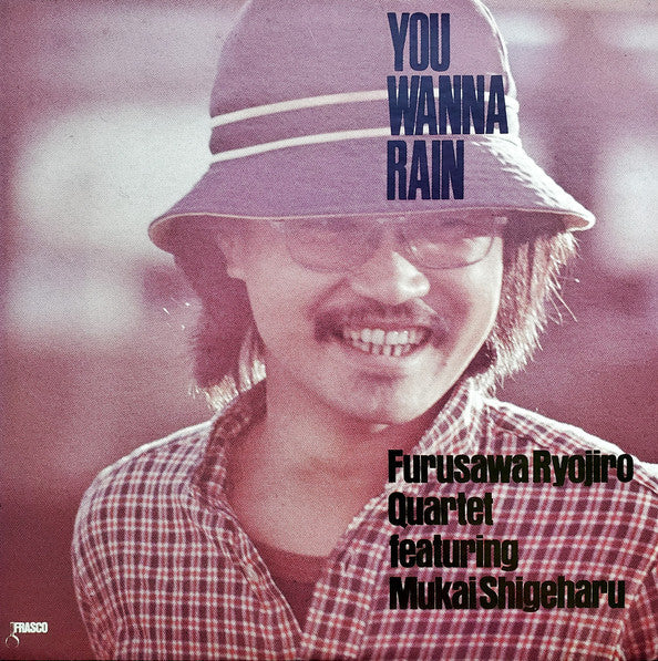 Master Release: You Wanna Rain by Furusawa Ryojiro Quartet