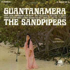 Master Release: Guantanamera by The Sandpipers