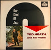 Ted Heath And His Music - Our Kind of Jazz (Vinyl, LP, Album) Very Good (VG) / Very Good (VG)