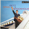 Stan Getz - In Stockholm (Vinyl, LP, Album, Reissue, Mono) Very Good Plus (VG+) / Good Plus (G+)