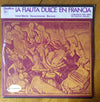 Conjunto Pro Arte De Flautas Dulces - La Flauta Dulce En Francia (Vinyl, LP, Album, Stereo) Good Plus (G+) / Fair (F)