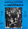 The Universals (3) - Acapella Showcase (Vinyl, LP, Mono) Near Mint (NM or M-) / Very Good Plus (VG+)