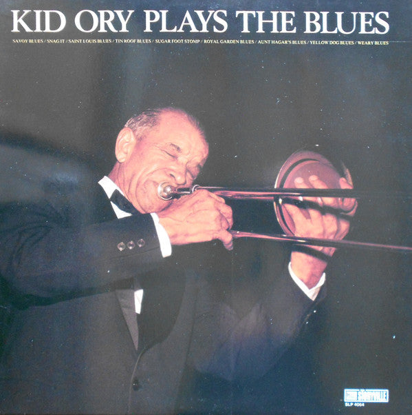 Master Release: Kid Ory Plays The Blues by Kid Ory