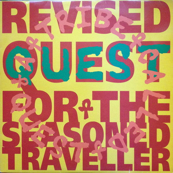 Master Release: Revised Quest For The Seasoned Traveller by A Tribe Called Quest