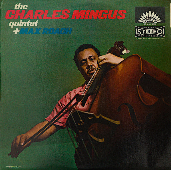 Release: The Charles Mingus Quintet + Max Roach-Vinyl-France-None-30 AM 6059-14420368