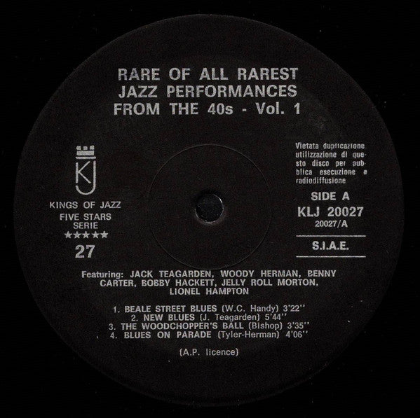 Here Are From The 40's Rare Of All Rarest Jazz Performances Vol. 1