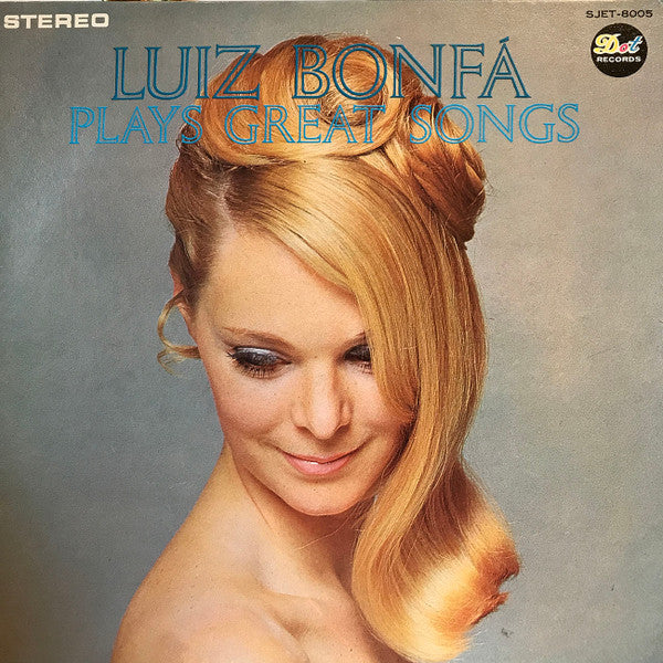 Master Release: Plays Great Songs by Luiz Bonfá