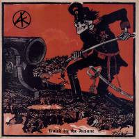 Master Release: Ruled By The Insane by Aargh Fuck Kill