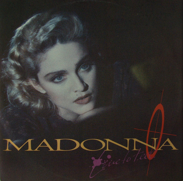 Master Release: Live To Tell by Madonna