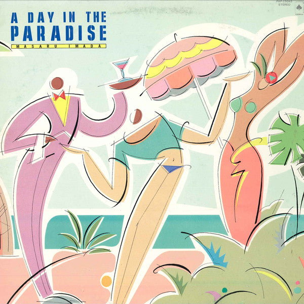 A Day In The Paradise