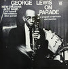 George Lewis' Ragtime Band - On Parade (Vinyl, LP, Album) Very Good Plus (VG+) / Very Good (VG)