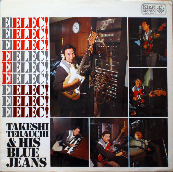 Master Release: エレキ！エレキ！エレキ！ = Elec! Elec! Elec! by Takeshi Terauchi & Blue Jeans