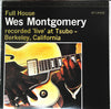 Wes Montgomery - Full House = フル・ハウス (Vinyl, LP, Album, Promo, Reissue, Stereo) Very Good Plus (VG+) / Very Good Plus (VG+)