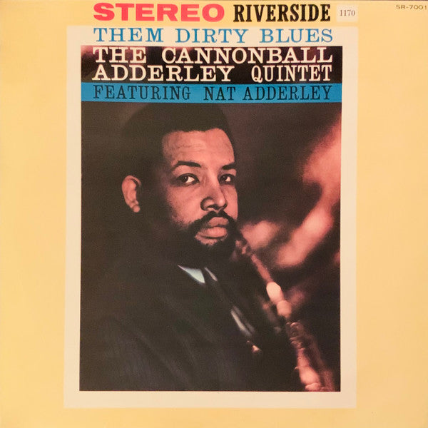 Master Release: Them Dirty Blues by The Cannonball Adderley Quintet
