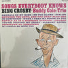 Bing Crosby - Songs Everybody Knows (Vinyl, LP, Album, Reissue, Mono) Very Good (VG) / Very Good (VG)