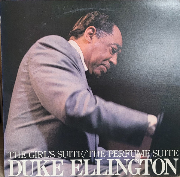 Master Release: The Girl's Suite And The Perfume Suite by Duke Ellington