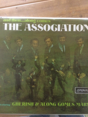 And Then...Along Comes The Association