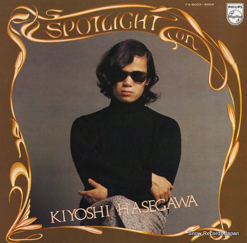 Master Release: Spotlight On Kiyoshi Hasegawa = 長谷川きよし ゴールデン・アンソロジー by Kiyoshi Hasegawa