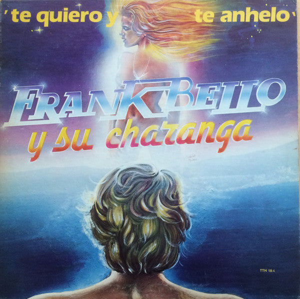 Te Quiero Y Te Anhelo