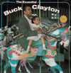 Buck Clayton - The Essential Buck Clayton (2xVinyl, LP, Compilation, Stereo) Very Good (VG) / Very Good Plus (VG+)