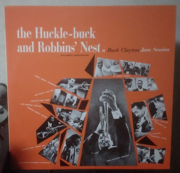 Master Release: The Huckle-Buck And Robbins' Nest (A Buck Clayton Jam Session) by Buck Clayton