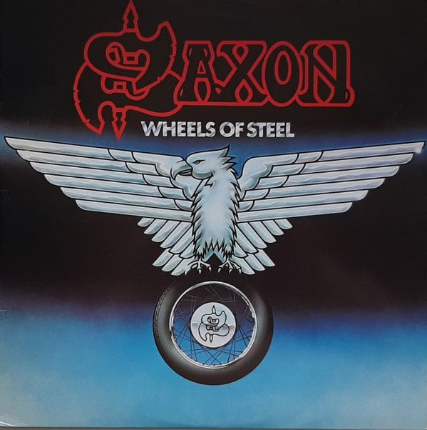 Master Release: Wheels Of Steel by Saxon