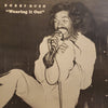 Bobby Rush - Wearing It Out (Vinyl, LP, Album) Good Plus (G+) / Very Good Plus (VG+)