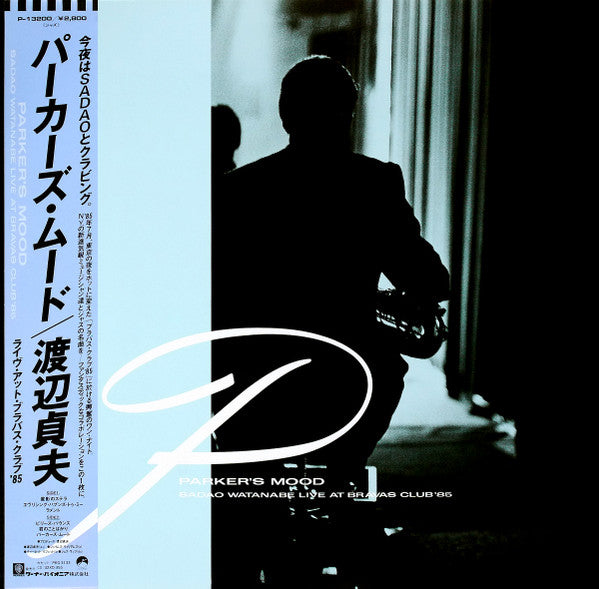 Master Release: Parker's Mood - Sadao Watanabe Live At Bravas Club '85 by Sadao Watanabe