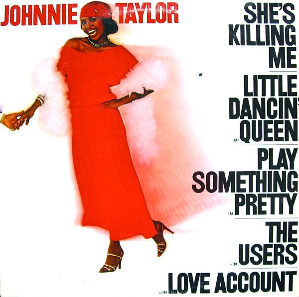 Master Release: She's Killing Me by Johnnie Taylor