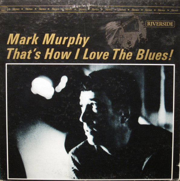 That's How I Love The Blues