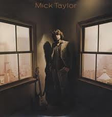 Master Release: Mick Taylor by Mick Taylor
