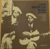 Various - Lake Michigan Blues 1934-1941 (Vinyl, LP, Compilation) Very Good (VG) / Very Good Plus (VG+)
