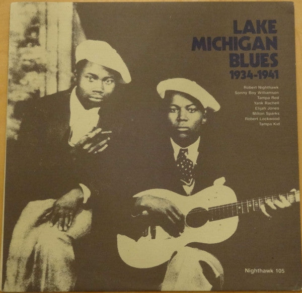 Master Release: Lake Michigan Blues 1934-1941 by Various