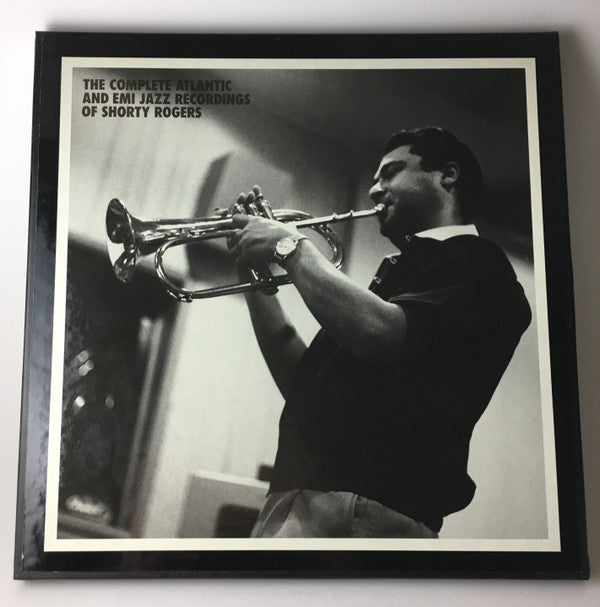 The Complete Atlantic And EMI Jazz Recordings Of Shorty Rogers