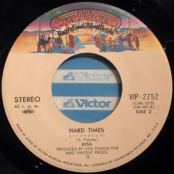 I Was Made For Lovin' You / Hard Times