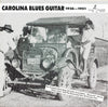 Various - Carolina Blues Guitar (1936-1951) (Vinyl, LP, Compilation, Mono) Very Good Plus (VG+) / Very Good (VG)