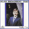 Alan Broadbent Trio - Everything I Love (Vinyl, LP, Album) Very Good (VG) / Very Good Plus (VG+)