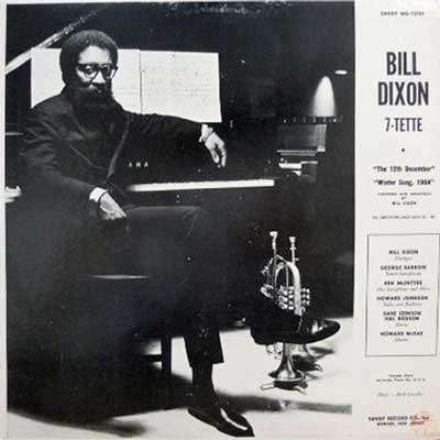 Bill Dixon 7-Tette