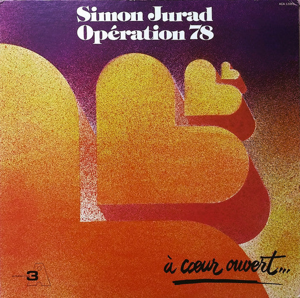 Master Release: À Cœur Ouvert... by Simon Jurad & Opération 78