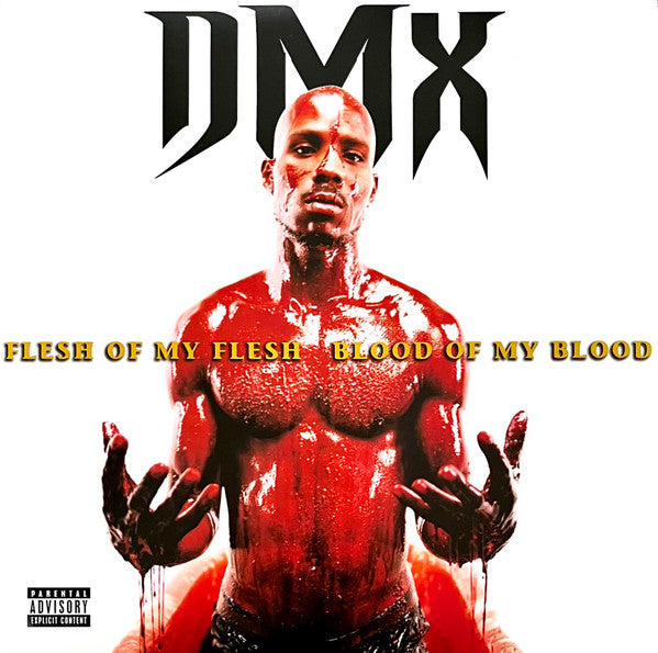 Master Release: Flesh Of My Flesh Blood Of My Blood by DMX