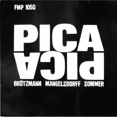 Master Release: Pica Pica by Peter Brötzmann