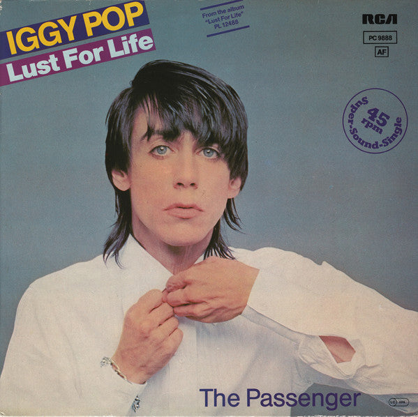Master Release: Lust For Life / The Passenger by Iggy Pop