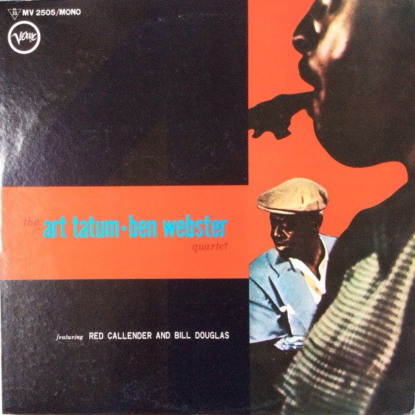 Master Release: The Art Tatum • Ben Webster Quartet by The Art Tatum - Ben Webster Quartet