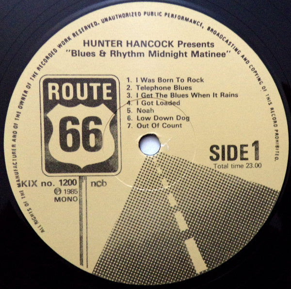 Hunter Hancock Presents Blues & Rhythm Midnight Matinee 1951